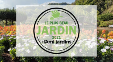 Le Plus Beau Jardin 2021 : le concours de l'Ami des Jardins